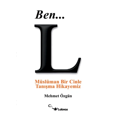 Labnas Yayınevi Ben... L  - Müslüman Bir Cinle Tanışma