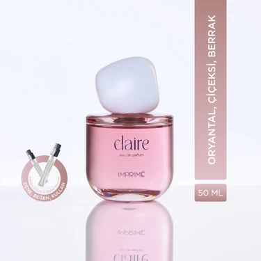 Imprime Claire Edp Kadın Parfüm 50ML | Oryantal & Çiçeksi | Mandalina, Yasemin, Gül, Şeftali, Misk,