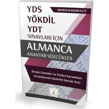 Pelikan Tıp Teknik Yayıncılık Yds Yökdil ve Ydt Sınavları Için Almanca Anahtar