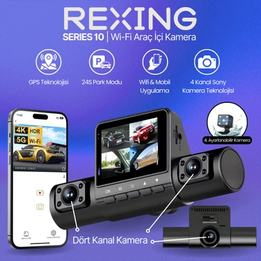 Rexing S10 | 4 Kameralı Wifi Araç Içi Kamera | Park Modu | Mobil Uygulama | Döngü