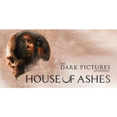 The Dark Pictures Anthology House Of Ashes