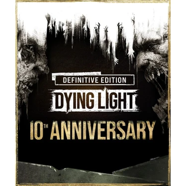 Techland DYING LIGHT: Definitive 10TH Anniversary Edition (PC Oyun) Steam