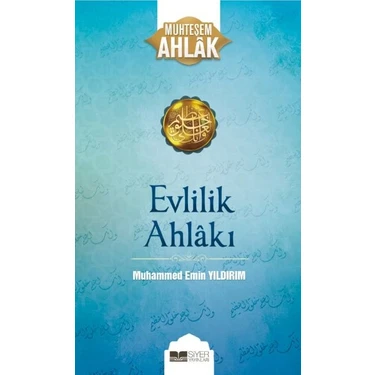 Evlilik Ahlakı | Muhammed Emin Yıldırım