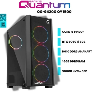 Quantum Gaming QG-9420G QY1500 I5-14400F 16GB Ddr5 500GB Nvme RTX5060TI 8gb Gaming