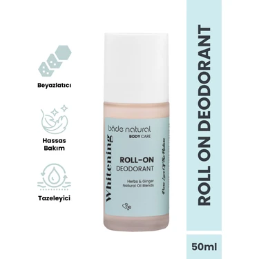 Bade Natural Doğal Roll On Beyazlatıcı Ter Kokusu Önleyici Koltuk Altı Deodorant %100 Doğal ve