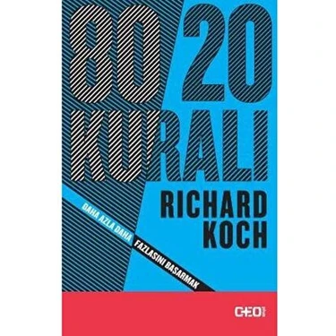 Ceo Plus 80/20 Kuralı - Richard Koch - Doğan Yayınları - Daha Azla Daha Fazlasını