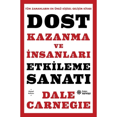 Doğan Novus Dost Kazanma ve İnsanları Etkileme Sanatı (Ciltli) - Dale