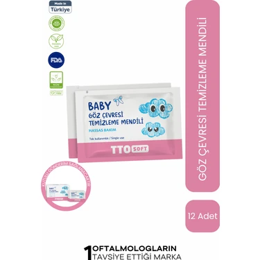 TTO Soft Baby Göz Çevresi Temizleme Mendili 12’li - Hassas ve Güvenli