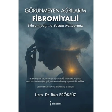 İkinci Adam Yayınları Görünmeyen Ağrılarım