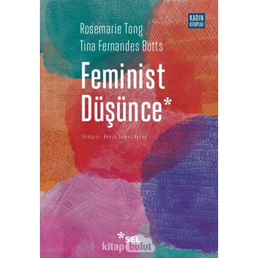 Feminist Düşünce: Kapsamlı Bir