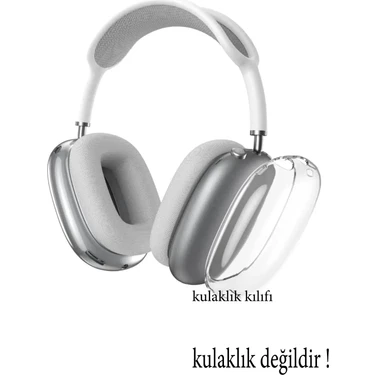 Nezih Case Airpods Max Uyumlu Premium Şeffaf Silikon