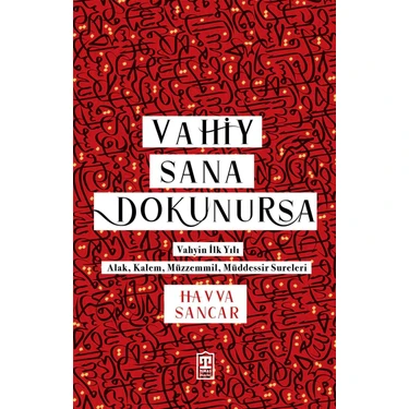 Timaş İnanç Vahiy Sana Dokunursa - Havva