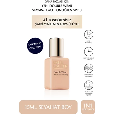 Estee Lauder Seyahat Boy Fondöten - Double Wear Stay-In-Place Fondöten SPF10 (1n1 Ivory Nude)