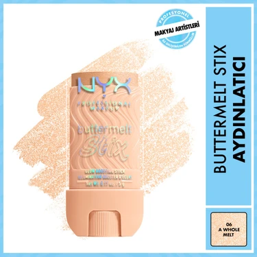 NYX Professional Makeup Buttermelt Stix Highlighter - Kremsi Stick Aydınlatıcı 06 - A Whole