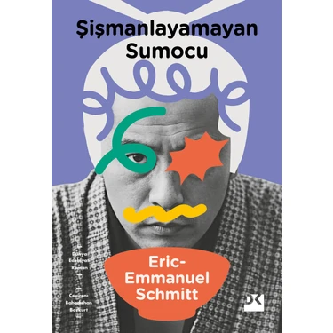 Şişmanlayamayan Sumocu - Eric-Emmanuel
