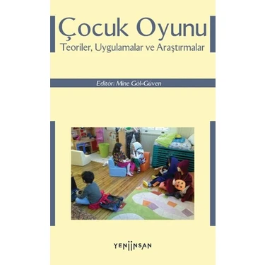 Aesco Çocuk Oyunu Teoriler, Uygulamalar ve