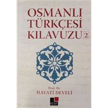 Osmanlı Türkçesi Kılavuzu