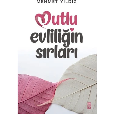Mutlu Evliliğin