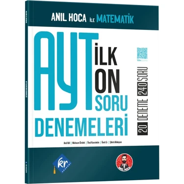 Anıl Hoca İle Matematik AYT İlk 10 Soru Denemeleri KR Akademi