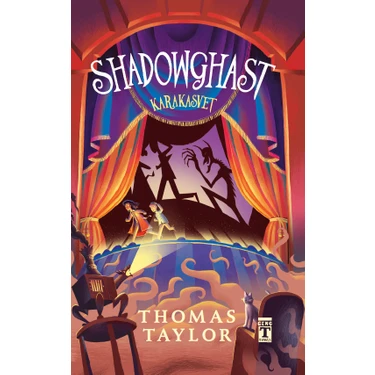 Genç Timaş Thomas Taylor'ın Shadowghast & Karakasvet Ciltsiz Eseri TİMAŞ BASIM 336 Sayfa Türkçe