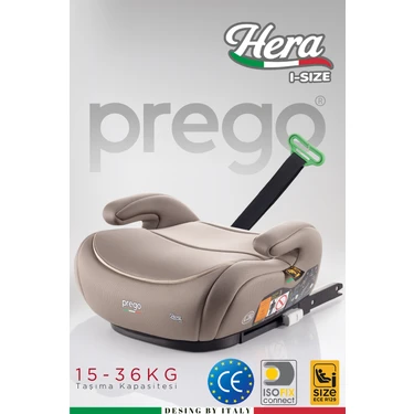 Prego Hera 15-36 kg Emniyet Kemeriyle Kullanılabilen Isofixli Yükseltici Oto Koltuğu