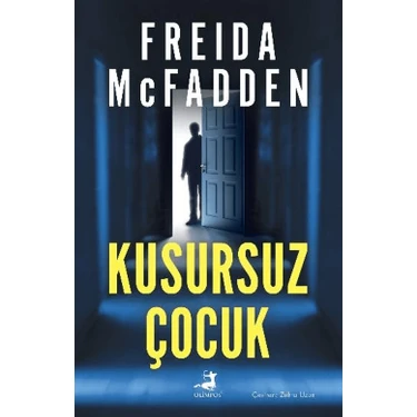 Olimpos Yayınları Kusursuz Çocuk Freida McFadden Ciltsiz 288 Sayfa Aile Sadakati