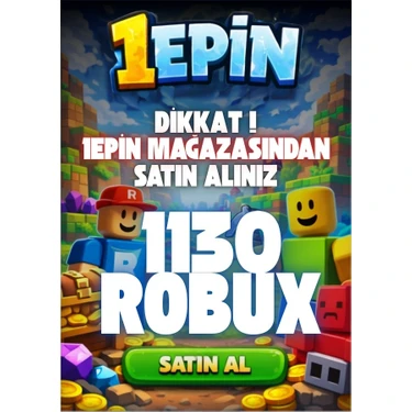 1Epin Oyun Pinleri 1130 Robux - USD Para Birimi ile Güvenli Satın Alma