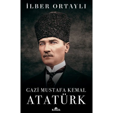 Kronik Kitap Gazi Mustafa Kemal