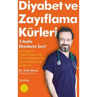 Hayy Kitap Ümit Aktaş'ın Diyabet Ve Zayıflama Kürleri - 3 Ayda Diyabete Son Hayygrup