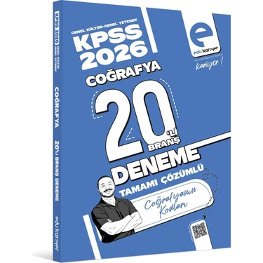 Edu Kariyer Coğrafyanın Kodları 2026 Kpss Coğrafya 20'li Branş Deneme Tamamı
