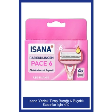 Isana Yedek Tıraş Bıçağı Bayanlar Için, 6 Bıçaklı