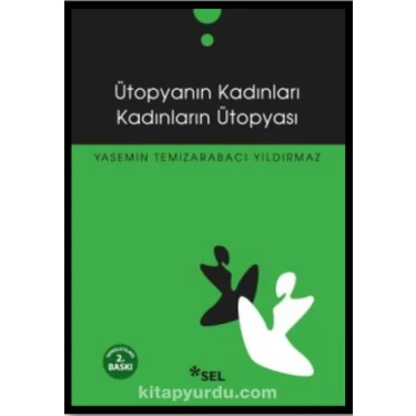 Ütopyanın Kadınları Kadınların