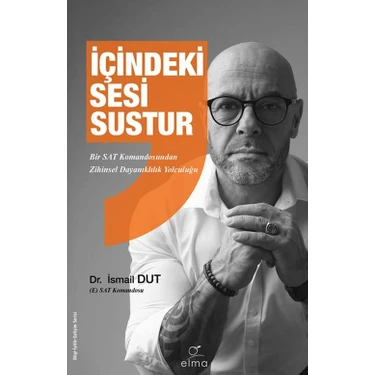 Elma Yayınevi Içindeki Sesi Sustur - İsmail
