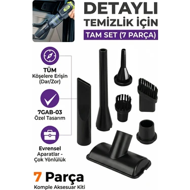 7go 7gab-03 Araç Içi Süpürge Yedek Aparat Seti 7 Parça – Uyumlu Başlık Seti, Detay Temizlik