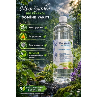 Moor Garden Bioethanol Şömine Yakıtı 1 Litre Şeffaf Kokusuz Dumansız Çevre Dostu Temiz