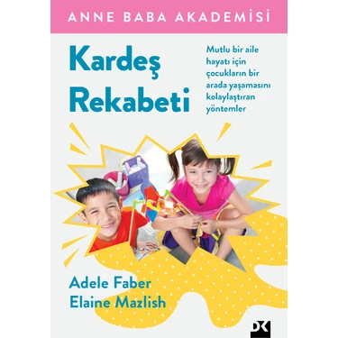 Doğan Kitap Kardeş Rekabeti - Elaine Mazlish Doğan Yayınları Tarafından Yayınlanan Aile İlişkileri