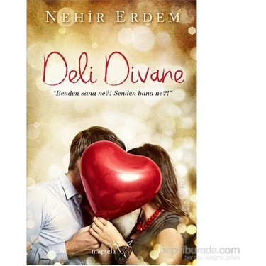 Müptela Yayınları Deli Divane Nehir Erdem Normal Boy Cilt Durumu Türkçe Basım İTHAKI