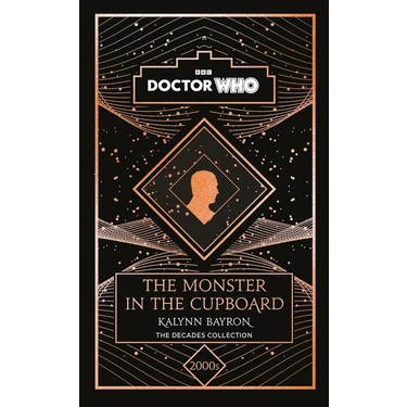 Mabeyn Doctor Who: The Monster In The Cupboard: A 2000S