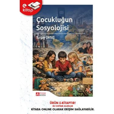Pegem Akademi Yayıncılık Çocukluğun Sosyolojisi