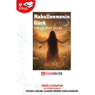 Pegem Akademi Yayıncılık Kabullenmenin Gücü