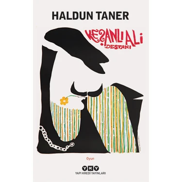 Keşanlı Ali Destanı - Haldun