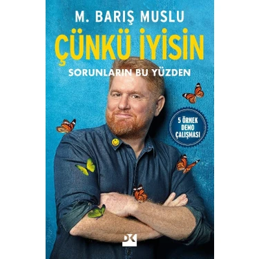 Doğan Kitap Çünkü İyisin - M. Barış