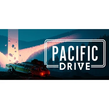 Pacific Drive Ps5 Oyun – Hayatta Kalma, Sürüş ve Bilim Kurgu Macera