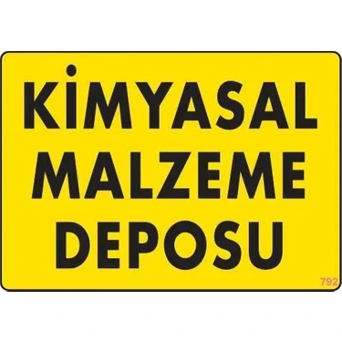 Uravas Store Kimyasal Malzeme Deposu Uyarı Levhası 25X35 Kod:
