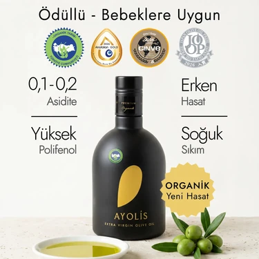 Ayolis Premium Organik Zeytinyağı 500 ml Yüksek Polifenollü Bebek Soğuk Sıkım Natürel Sızma