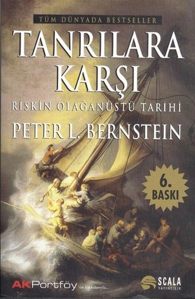 Esranın Dünyası Tanrılara Karşı Riskin Olağanüstü Tarihi