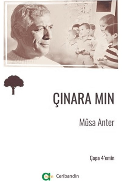 Çinara Min - Musa Anter