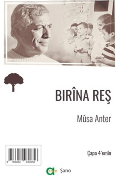 Birina Reş - Kara Yara - Musa Anter