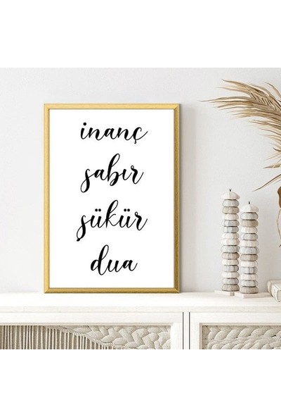 Inanç - Sabır - Şükür - Dua Çerçeve ve Poster - DN1039