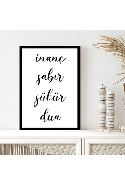Inanç - Sabır - Şükür - Dua Çerçeve ve Poster - DN1039